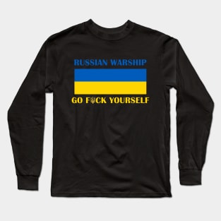 RUSSIAN WARSHIP GO F YOURSELF Long Sleeve T-Shirt